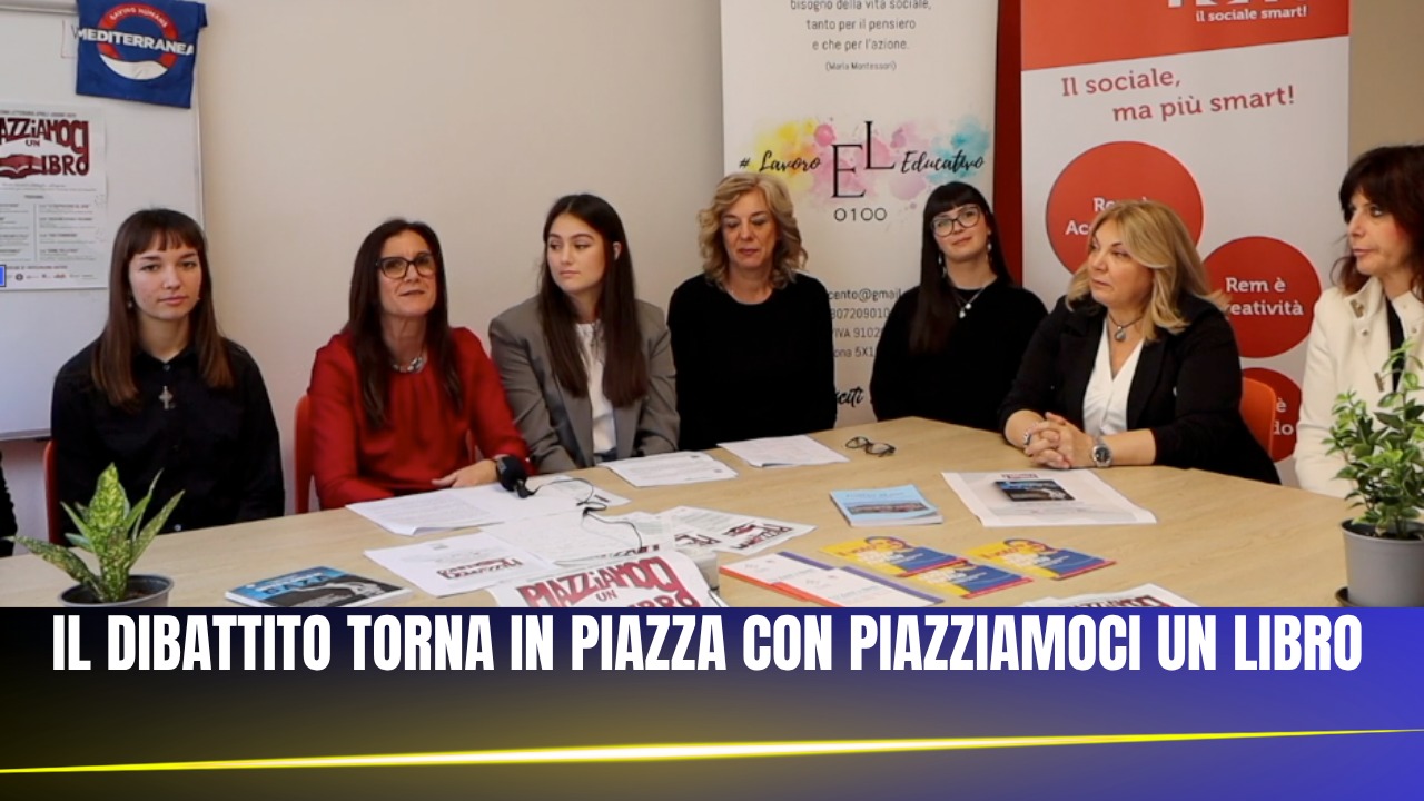 PIAZZIAMOCI UN LIBRO - TORNA NELLE PIAZZE IL CONFRONTO