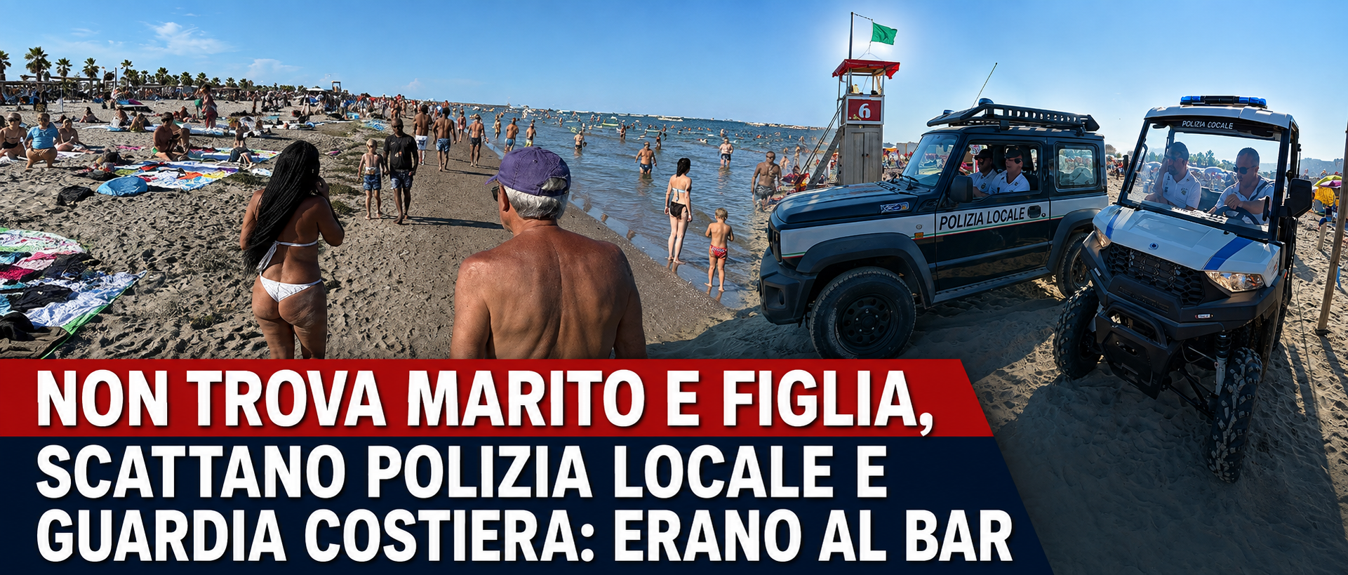 NON TROVA MARITO E FIGLIA, SCATTANO POLIZIA LOCALE E GUARDIA COSTIERA: ERANO AL BAR