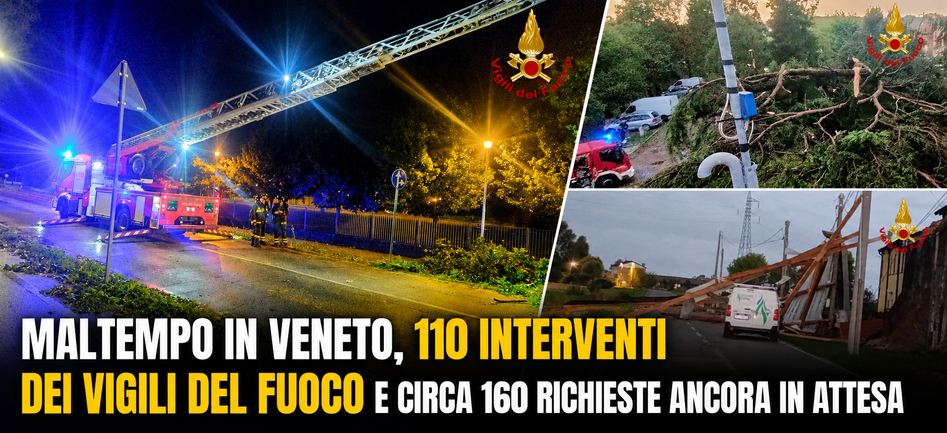 MALTEMPO IN VENETO, 110 INTERVENTI DEI VIGILI DEL FUOCO E CIRCA 160 RICHIESTE ANCORA IN ATTESA