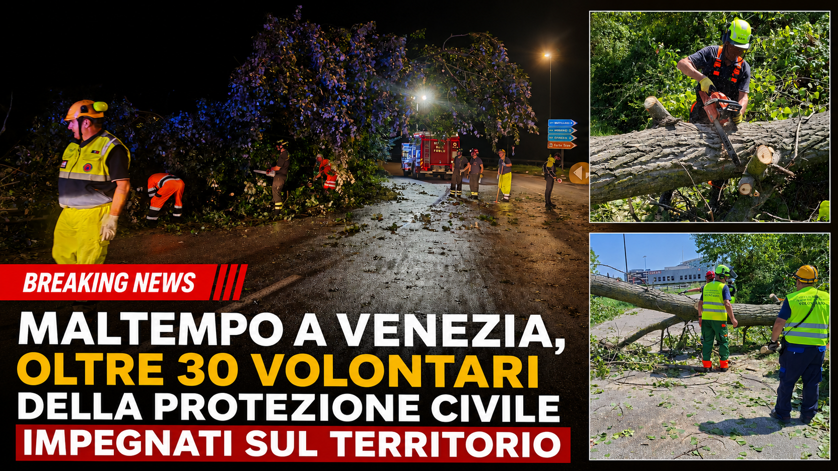 MALTEMPO A VENEZIA, OLTRE 30 VOLONTARI DELLA PROTEZIONE CIVILE IMPEGNATI SUL TERRITORIO