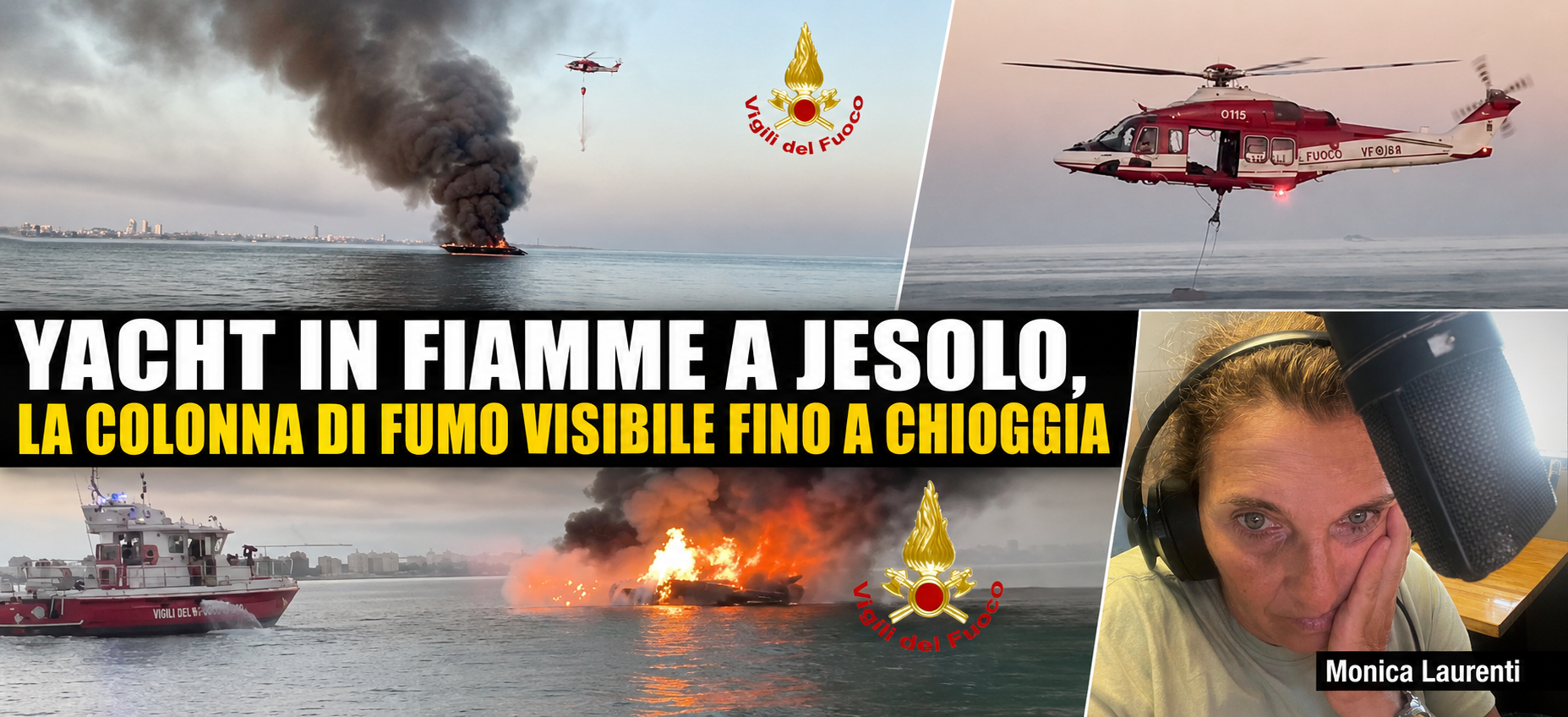 JESOLO (VE) – INCENDIO A BORDO DI UNO YACHT, EVACUATE DIECI PERSONE: LA COLONNA DI FUMO VISIBILE FINO A CHIOGGIA