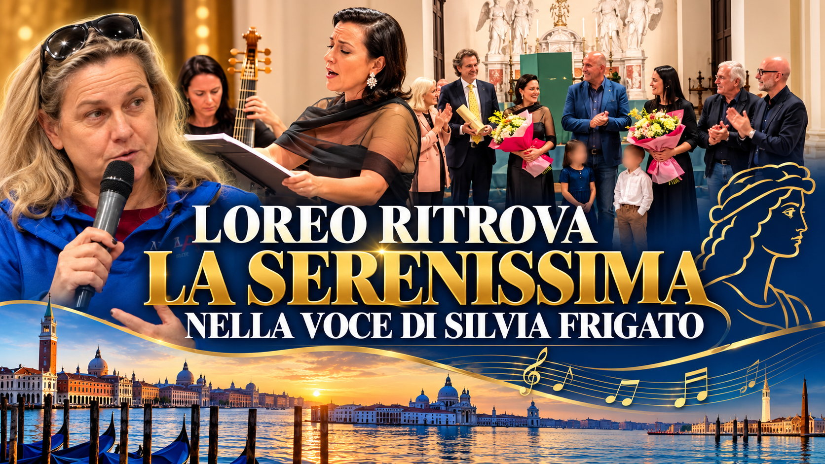LOREO RITROVA LA SERENISSIMA NELLA VOCE DI SILVIA FRIGATO