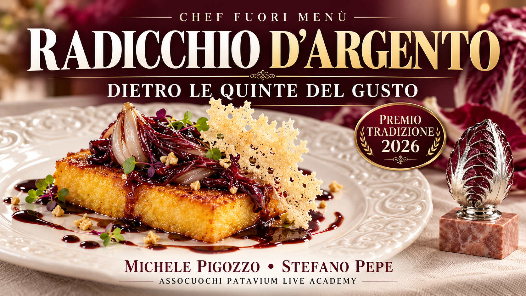 RADICCHIO D’ARGENTO: IL GUSTO DELLA TRADIZIONE E LA BELLEZZA DI FARE SQUADRA