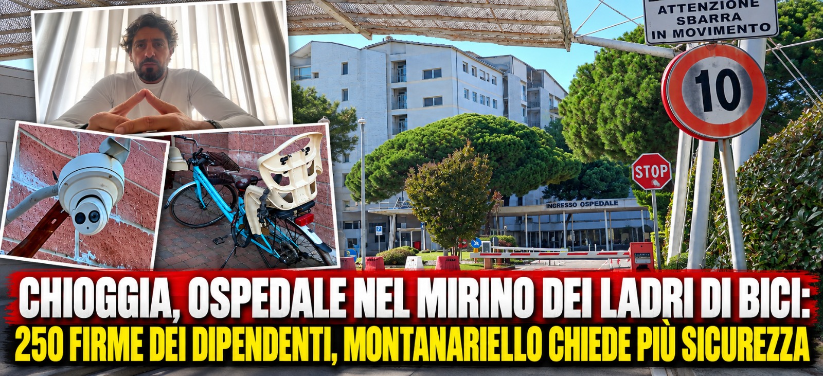 CHIOGGIA, OSPEDALE NEL MIRINO DEI LADRI DI BICI: 250 FIRME DEI DIPENDENTI, MONTANARIELLO CHIEDE PIU' SICUREZZA