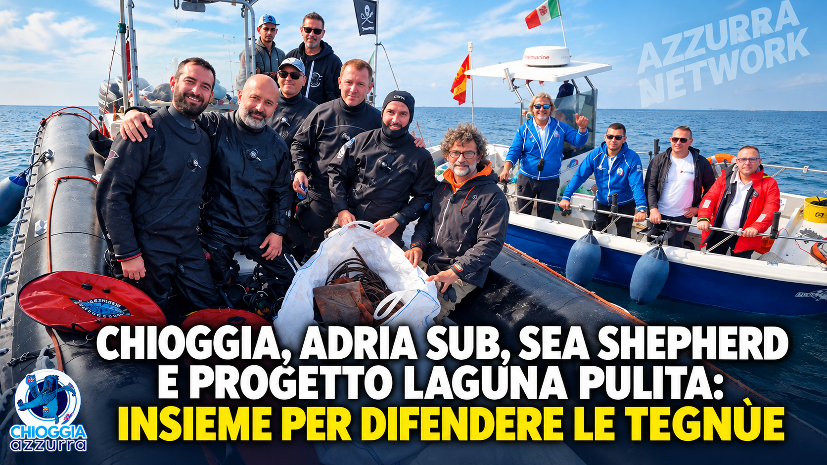 CHIOGGIA, ADRIA SUB, SEA SHEPHERD E PROGETTO LAGUNA PULITA: INSIEME PER DIFENDERE LE TEGNÙE