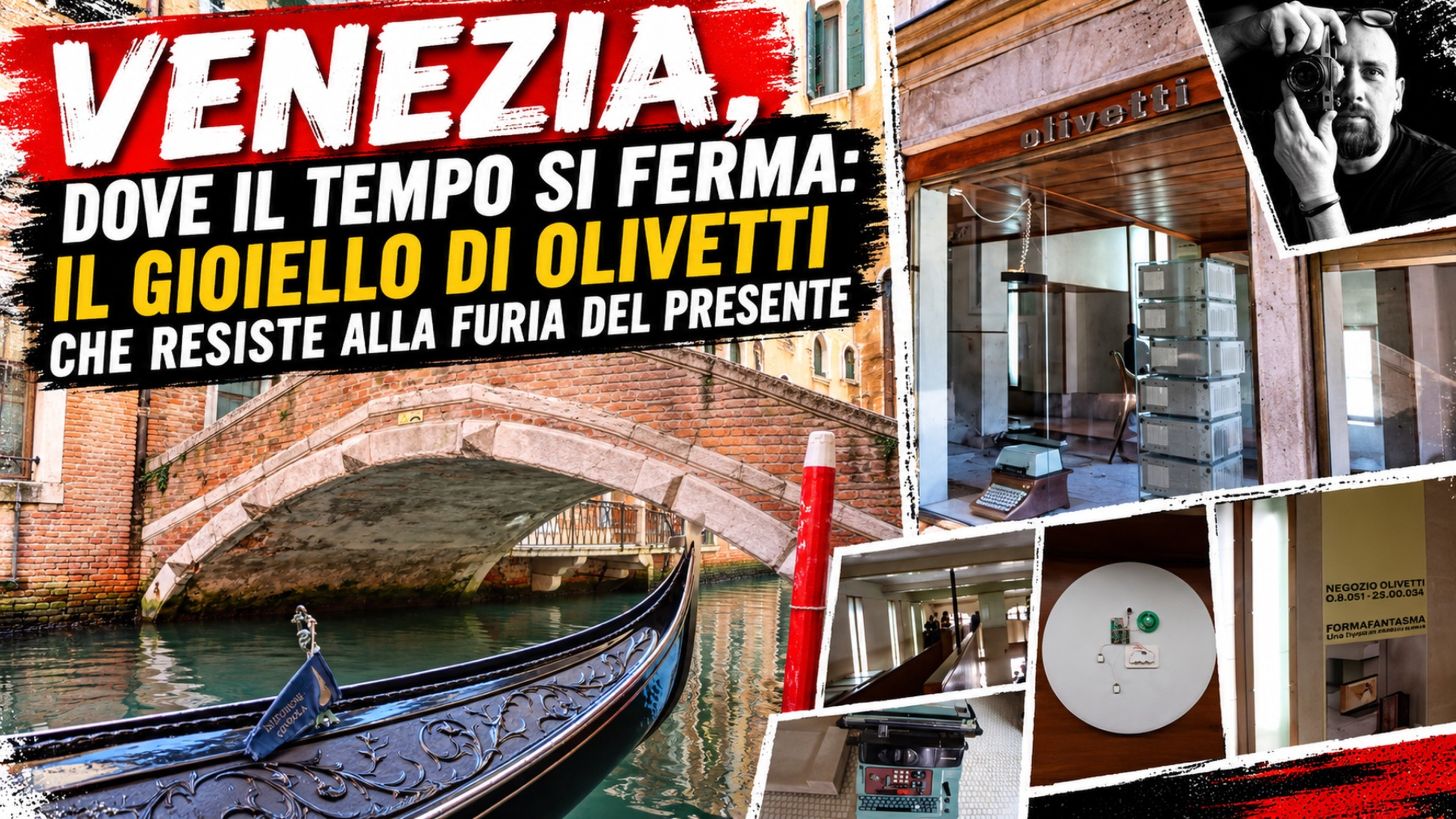 VENEZIA, DOVE IL TEMPO SI FERMA: IL GIOIELLO DI OLIVETTI CHE RESISTE ALLA FURIA DEL PRESENTE