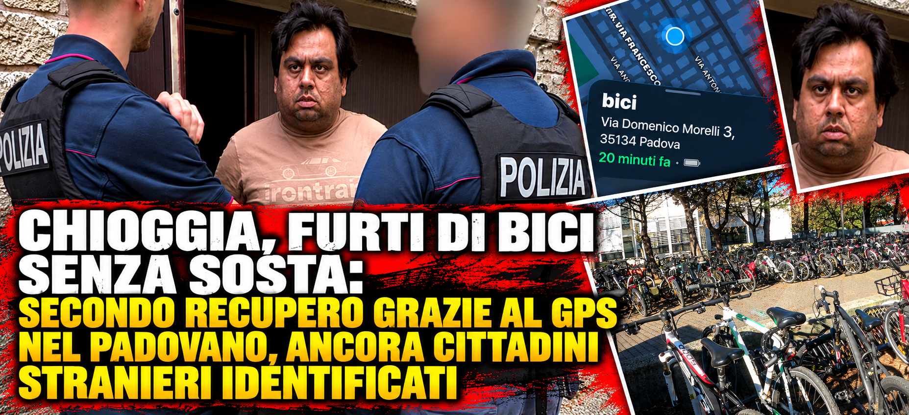 CHIOGGIA, FURTI DI BICI SENZA SOSTA: SECONDO RECUPERO GRAZIE AL GPS NEL PADOVANO, ANCORA CITTADINI STRANIERI IDENTIFICATI