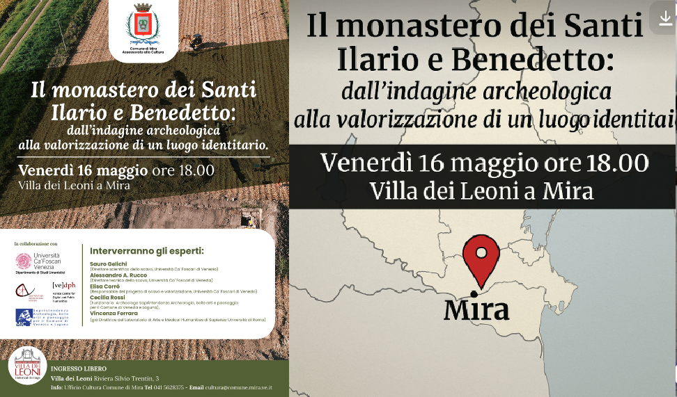 CONFERENZA SUI RECENTI SCAVI PRESSO L’ANTICO MONASTERO DEI SANTI ILARIO E BENEDETTO A DOGALETTO DI MIRA