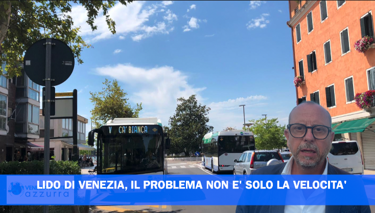 LIDO DI VENEZIA, IL PROBLEMA NON E' SOLO LA VELOCITA'