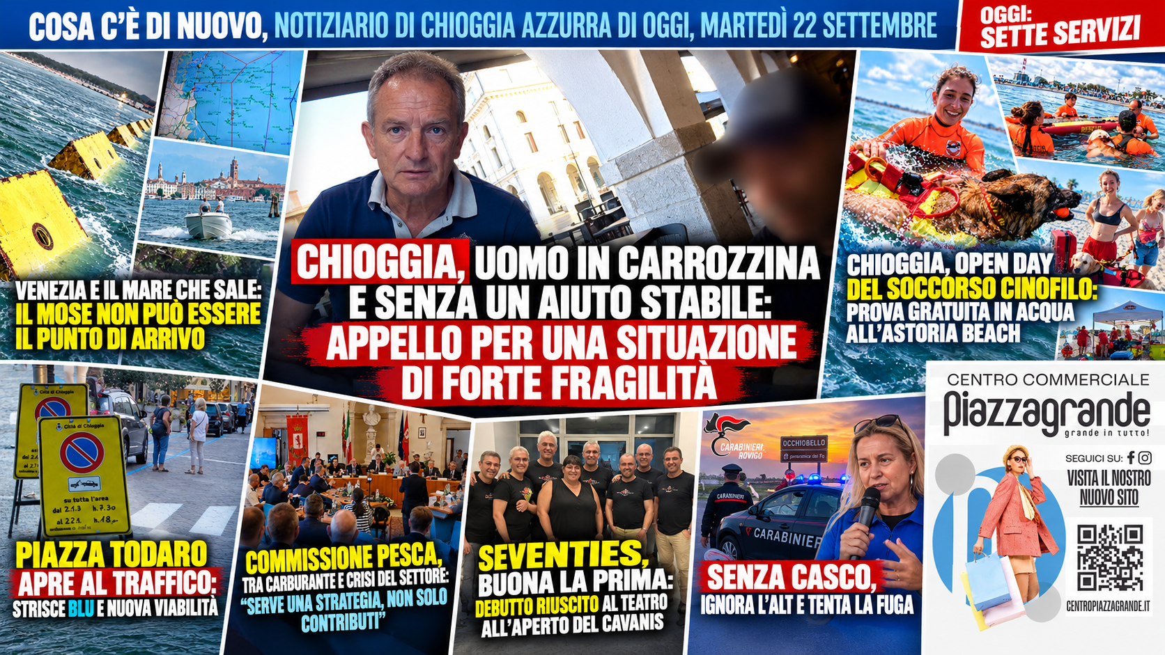 COSA C’È DI NUOVO, NOTIZIARIO DI CHIOGGIA AZZURRA DI OGGI, MARTEDÌ 22 SETTEMBRE