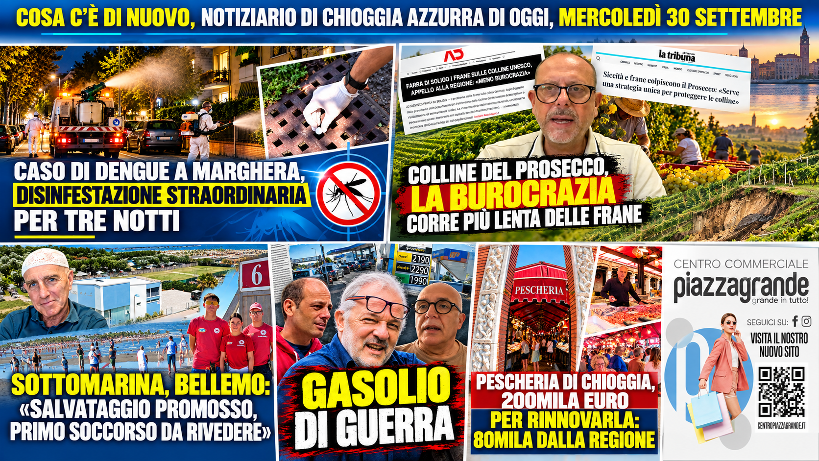 COSA C’È DI NUOVO, NOTIZIARIO DI CHIOGGIA AZZURRA DI OGGI, MERCOLEDÌ 30 SETTEMBRE