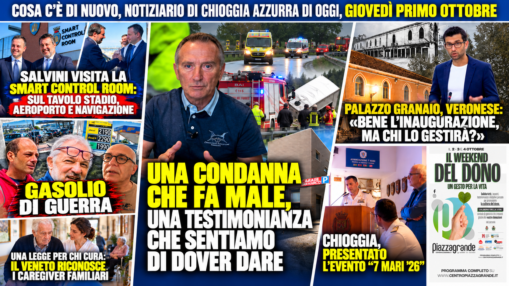 COSA C’È DI NUOVO, NOTIZIARIO DI CHIOGGIA AZZURRA DI OGGI, GIOVEDÌ PRIMO OTTOBRE