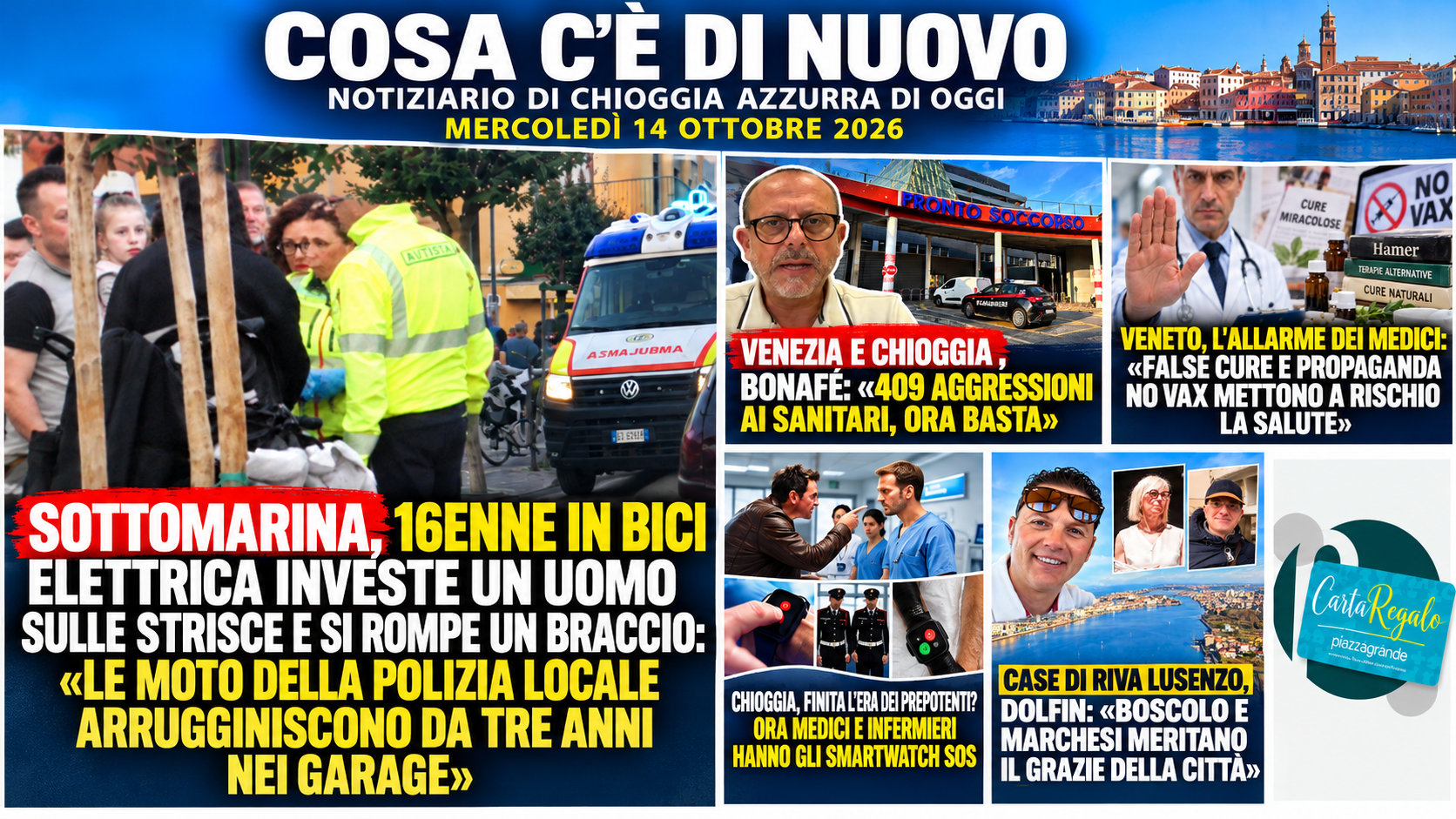 COSA C’È DI NUOVO, NOTIZIARIO DI CHIOGGIA AZZURRA DI OGGI, MERCOLEDÌ 14 OTTOBRE 2026