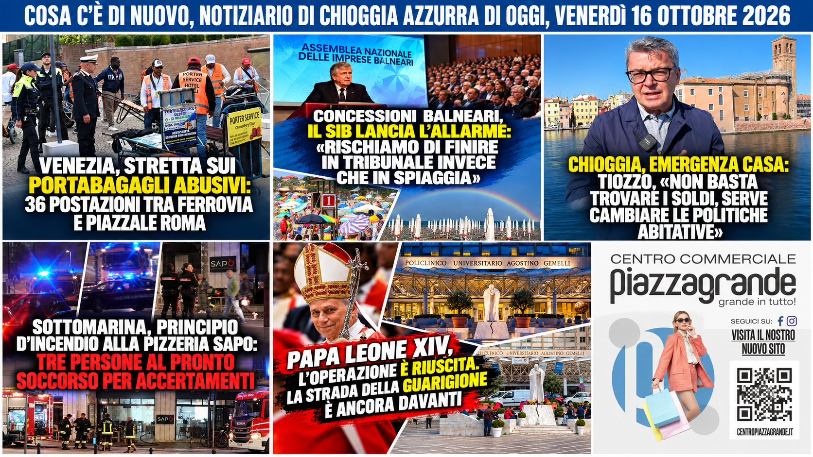COSA C’È DI NUOVO, NOTIZIARIO DI CHIOGGIA AZZURRA DI OGGI, VENERDÌ 16 OTTOBRE 2026