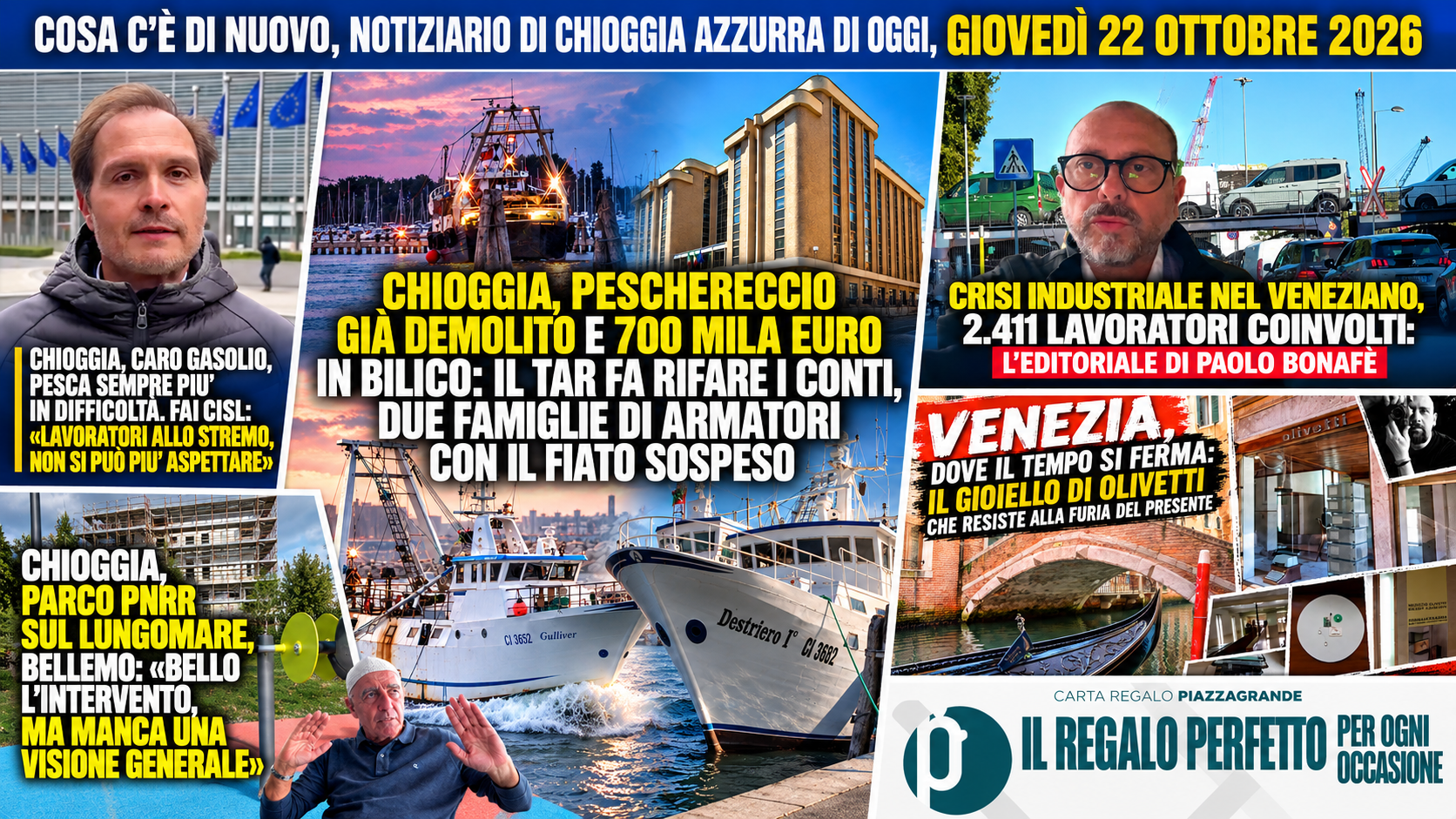 COSA C’È DI NUOVO, NOTIZIARIO DI CHIOGGIA AZZURRA DI OGGI, GIOVEDÌ 22 OTTOBRE 2026
