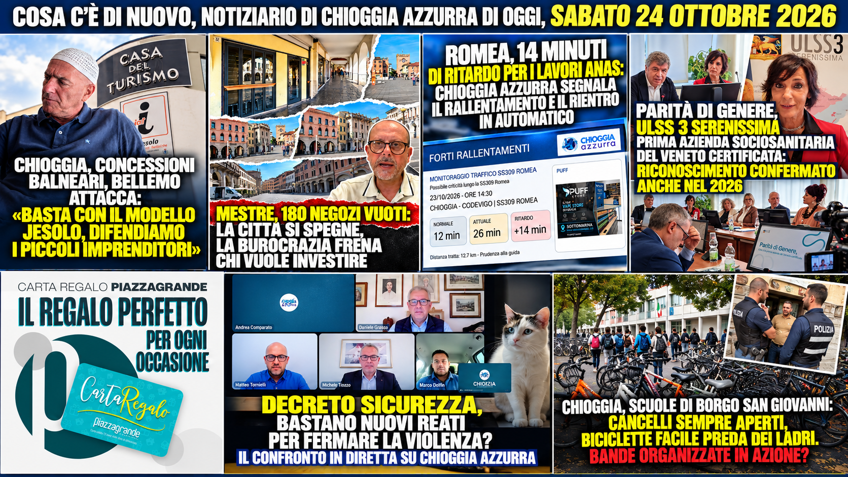 COSA C’È DI NUOVO, NOTIZIARIO DI CHIOGGIA AZZURRA DI OGGI, SABATO 24 OTTOBRE 2026
