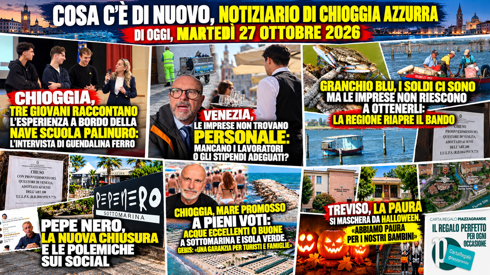 COSA C’È DI NUOVO, NOTIZIARIO DI CHIOGGIA AZZURRA DI OGGI, MARTEDÌ 27 OTTOBRE 2026