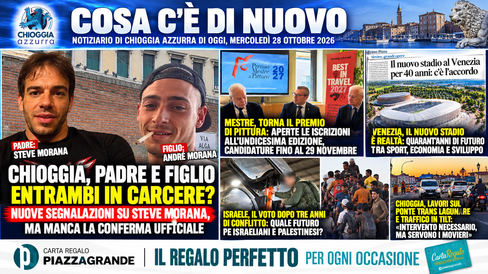 COSA C’È DI NUOVO, NOTIZIARIO DI CHIOGGIA AZZURRA DI OGGI, MERCOLEDÌ 28 OTTOBRE 2026