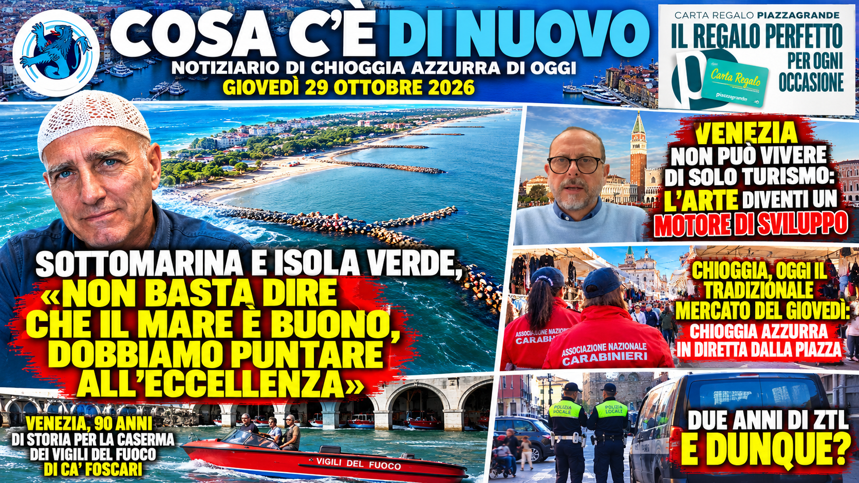 COSA C’È DI NUOVO, NOTIZIARIO DI CHIOGGIA AZZURRA DI OGGI, GIOVEDÌ 29 OTTOBRE 2026
