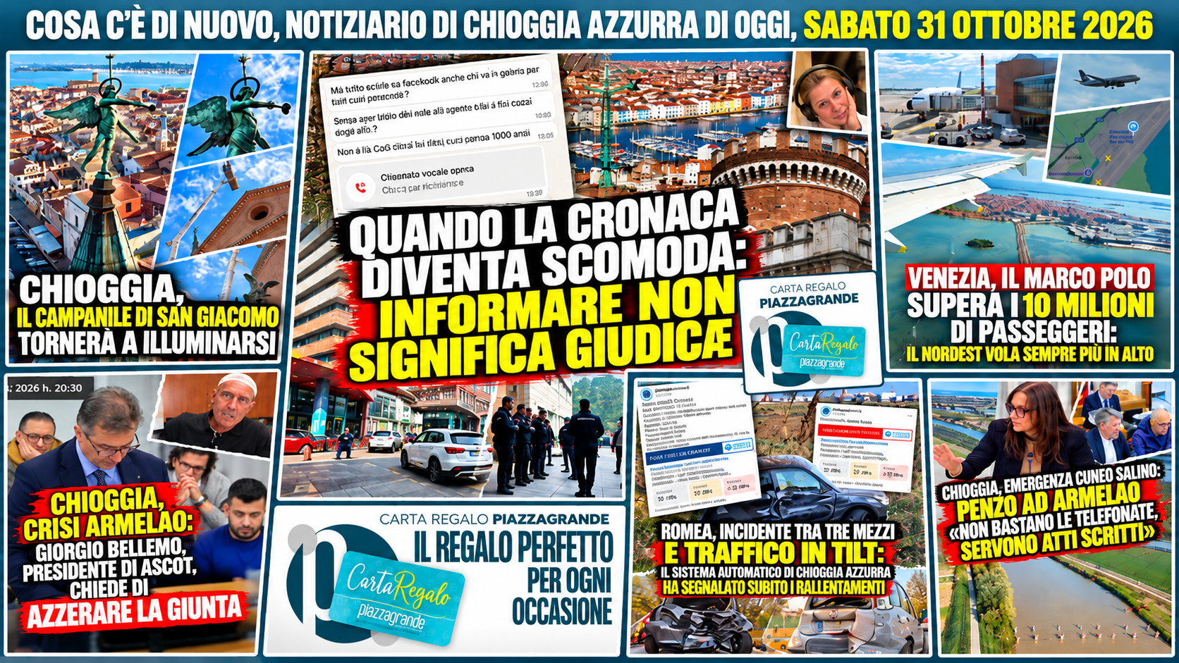 COSA C’È DI NUOVO, NOTIZIARIO DI CHIOGGIA AZZURRA DI OGGI, SABATO 31 OTTOBRE 2026