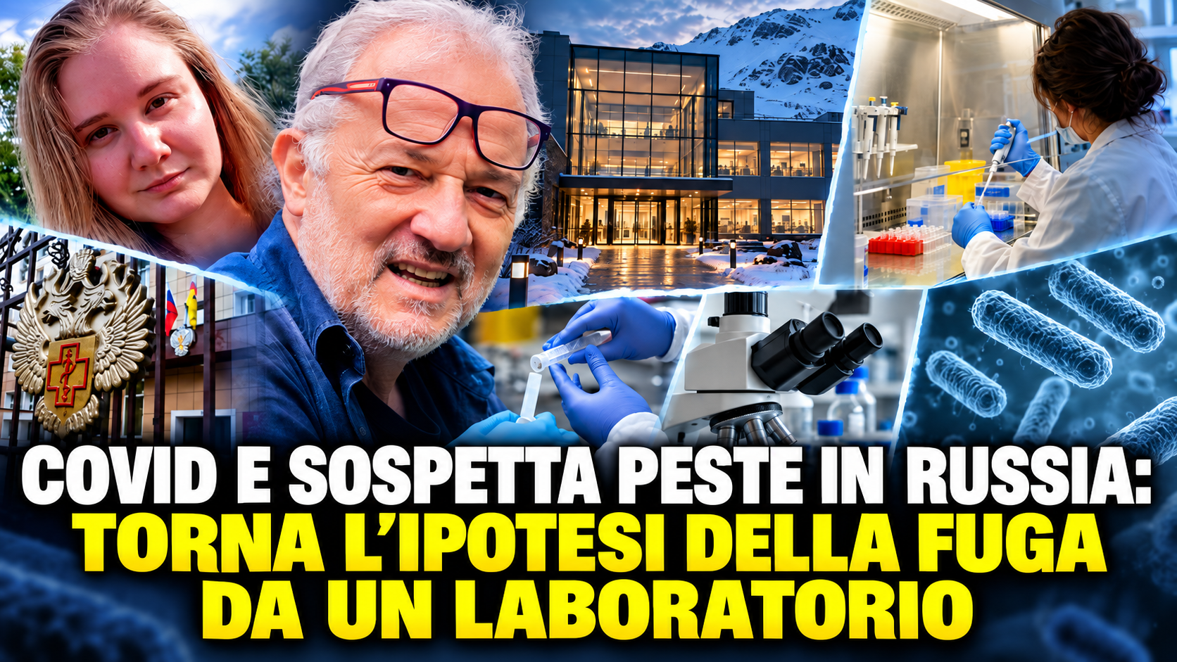 COVID E SOSPETTA PESTE IN RUSSIA: TORNA L’IPOTESI DELLA FUGA DA UN LABORATORIO
